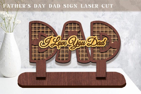 Download Father’s Day Dad Sign Laser Cut Svg - Premium Resources