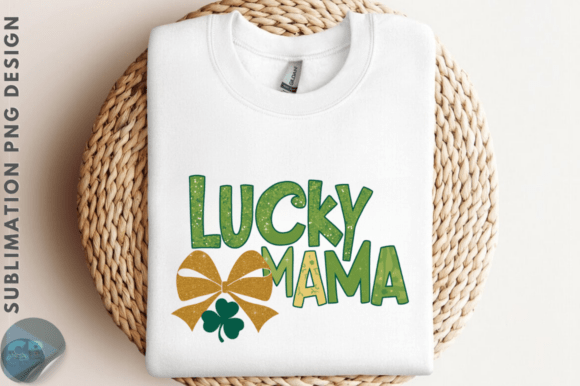 Download Lucky Mama St Patrick S Day PNG - Premium Bundle